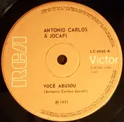 Antonio Carlos E Jocafi - Você Abusou / Nord West