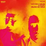 Antonio Carlos E Jocafi - Mudei De Ideia