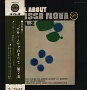 Antonio Carlos Jobim , João Gilberto , Walter Wanderley , The Gary McFarland Orchestra - All About Bossa Nova Vol.2
