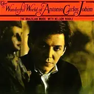 Antonio Carlos Jobim - The Wonderful World Of Antonio Carlos Jobim