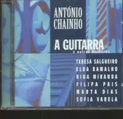 Antonio Chainho - A Guitarra e outras mulheres