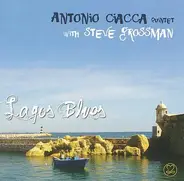 Antonio Ciacca Quintet With Steve Grossman - Lagos Blues