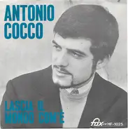 Antonio Cocco - Lascia Il Mondo Com'è