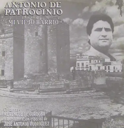 Antonio De Patrocinio - Mi Viejo Barrio