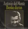 LP - Antonio del Monte - Denke Daran