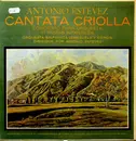 Double LP - Antonio Estévez - Cantata Criolla / Concerto Para Orquesta / 17 Piezas Infantiles - Mono