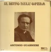 Antonio Guarnieri /Verdi, Wagner...a.o. - Il MIto Dell Opera