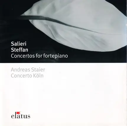 Antonio Salieri · Joseph Anton Steffan - Concertos For Fortepiano
