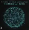 Double LP - Antonio Sanchez & Migration - The Meridian Suite - 180g