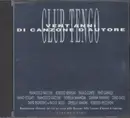 CD - Antonio Silva / Gino Paoli / Ornela Vanoni / etc - Club Tenco - Vent'Anni Di Canzone D'Autore Volume Primo