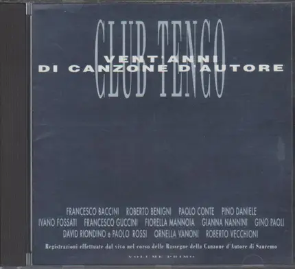 Antonio Silva / Gino Paoli / Ornela Vanoni / etc - Club Tenco - Vent'Anni Di Canzone D'Autore Volume Primo