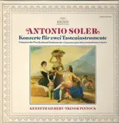 Antonio Soler - Konzert für zwei Tasteninstrumente,, Kenneth Gilbert, Trevor Pinnock