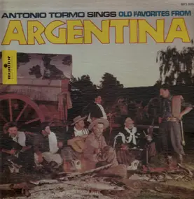 Antonio Tormo - sings old favorites from Argentina