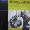 LP - Antonio Vivaldi - Zagrebački Solisti - Solisti Di Zagreb Play Vivaldi