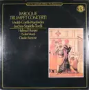 LP - Vivaldi / Corelli / Manfredini - Baroque Trumpet Concerti
