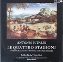 LP - Antonio Vivaldi - Bohdan Warchal , Slovak Chamber Orchestra - Le Quattro Stagioni (The Four Seasons / Štvoro Ročných Období)