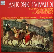 Vivaldi - Il Cimento Dell'Armonia E Dell'Invenzione (La Caccia) Op. 8, Nr. 9-12