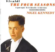 Vivaldi - Nigel Kennedy - The Four Seasons - Le Quattro Stagioni · Die Vier Jahreszeiten · Les Quatre Saisons)