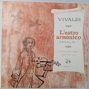 Double LP - Vivaldi - L'Estro Armonico (12 Konzerte, Op. 3) - mono