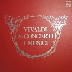 Vivaldi - 25 Concerti - 25 Concertos