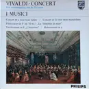 LP - Antonio Vivaldi - I Musici - Vivaldi - Concert, Een Weerspiegeling Van De 18e Eeuw