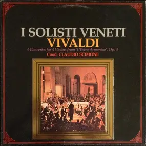 Vivaldi - 4 Concertos For 4 Violins from 'L'Estro Armonico', Op. 3