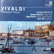 Double CD - Antonio Vivaldi - Romanesca - 'Manchester' Sonatas