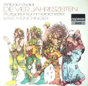 LP - Antonio Vivaldi - Stuttgarter Kammerorchester , Karl Münchinger - Die Vier Jahreszeiten