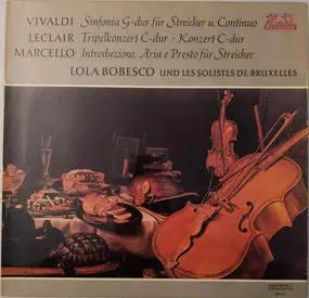 Vivaldi - Symphony In G For Strings And Continuo / Concerto In C For Violin, 2 Violoncelli, Strings And Conti