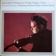 Vivaldi - Italienische Violinkonzerte