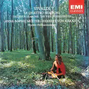 Vivaldi - Le Quattro Stagioni = The Four Seasons = Die Vier Jahreszeiten