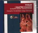 CD - Antonio Vivaldi , Concerto Amsterdam , Jaap Schröder - I Quattro Stagioni