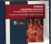 CD - Antonio Vivaldi , Concerto Amsterdam , Jaap Schröder - I Quattro Stagioni