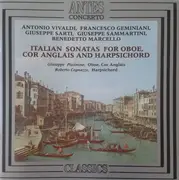 CD - Vivaldi / Geminiani / Sarti / Sammartini a.o. - Italian Sonatas For Oboe, Cor Anglais And Harpsichord