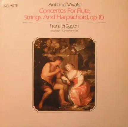 Vivaldi / Frans Brüggen - Concertos For Flute, Strings And Harpsichord, op.10