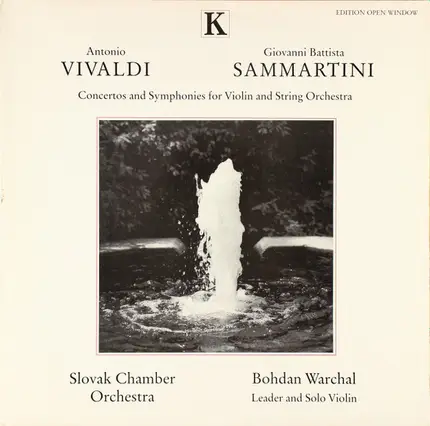 Antonio Vivaldi , Giovanni Sammartini - Concertos And Symphonies For Violin And Orchestra
