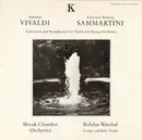 LP - Antonio Vivaldi , Giovanni Sammartini - Concertos And Symphonies For Violin And Orchestra