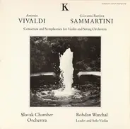 Antonio Vivaldi , Giovanni Sammartini - Concertos And Symphonies For Violin And Orchestra