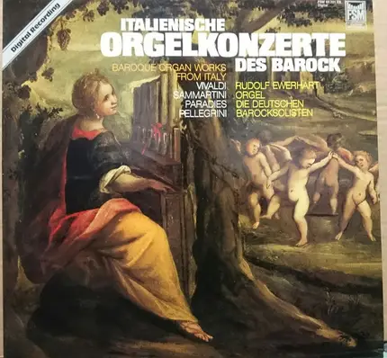 Vivaldi / Paradisi / Pellegrini / Sammartini - Italienische Orgelkonzerte Des Barock