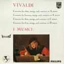 LP - Antonio Vivaldi , I Musici - Concerto For Oboe, Strings, And Continuo In A Minor / Concerto For Bassoon, Strings, And Continuo In E Minor / Concerto For Flute, Strings, And Continuo In C Minor / Concerto For Flute, Strings, And Continuo In D Major