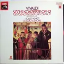 LP - Antonio Vivaldi , I Solisti Veneti , Claudio Scimone - Sechs Konzerte Op.12 Für Violine, Streicher Und Continuo