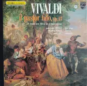 LP - Vivaldi - Il Pastor Fido, Op.13 - 6 Sonates Pour Flûtes À Bec Et Basse Continue
