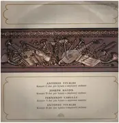 LP - Antonio Vivaldi , Joseph Haydn , Fernando Carulli , Milan Zelenka - Koncerty Pro Kytaru A Orchestr