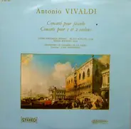 Vivaldi - Concerto Pour Piccolo / Concerti Pour I Et 2 Violons