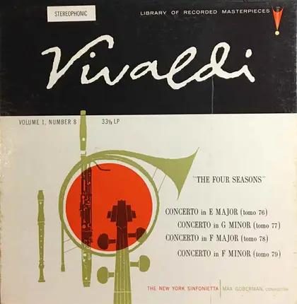 Vivaldi - Volume 1, Number 8 - "The Four Seasons"