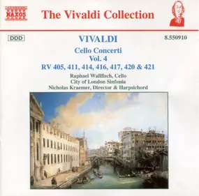 Vivaldi - Cello Concerti Vol. 4 (RV 405, 411, 414, 416, 417, 420 & 421)