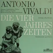 Vivaldi - Susanne Lautenbacher , Martin Galling - Die Vier Jahreszeiten - Violinkonzerte Op. 8 Nr. 1-4