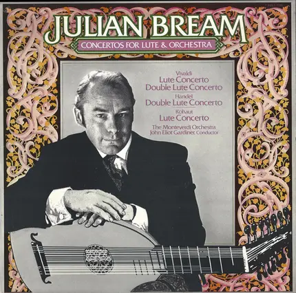 A Vivaldi / Händel / Kohaut - Concertos For Lute & Orchestra (Bream)