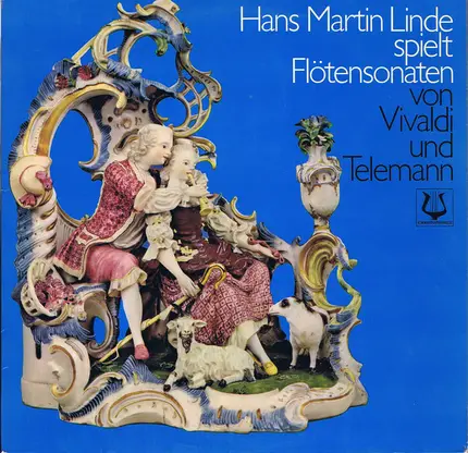 Antonio Vivaldi / Georg Philipp Telemann - Hans-Martin Linde - Hans-Martin Linde Spielt Flötensonaten Von Vivaldi Und Telemann