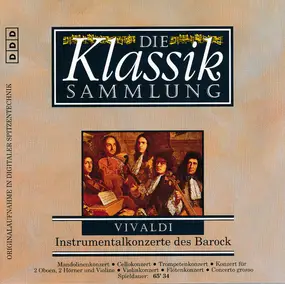 Vivaldi - Die Klassiksammlung 68 - Instrumentalkonzerte des Barock